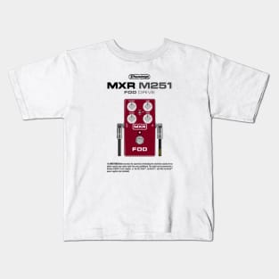 MXR M251 FOD Drive [light] Kids T-Shirt